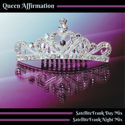 Queen Affirmation (The Remixes) - Single