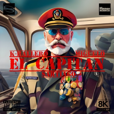 El Capitán (feat. Miguelo & Sartiago) - Single