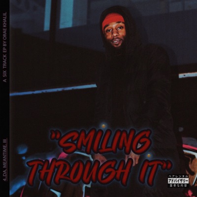 4D3: Smiling Through It - EP