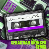 Des worn no Zeitn (Sebastian Spencer Remix Radio Edit) - Single - Chip & Dale