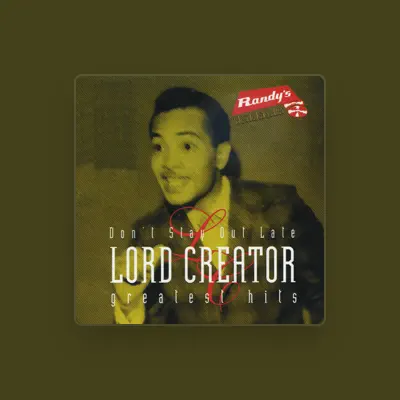 Listen to Lord Creator, watch music videos, read bio, see tour dates & more!