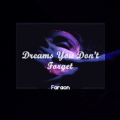 Dreams You Don't Forget artwork