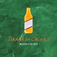 Terapia da Cachaça (feat. DJ RF3) - Single - Mecteu