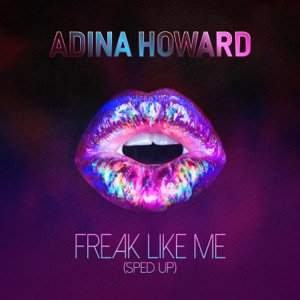Freak Like Me (Re-Recorded - Sped Up) - Single