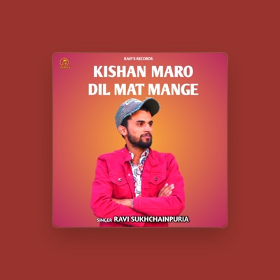 Listen to Ravi Sukhchainpuria, watch music videos, read bio, see tour dates & more!