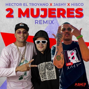 2 Mujeres (Remix)