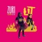 Lit - That Girl Lay Lay & Zuri Areauna lyrics