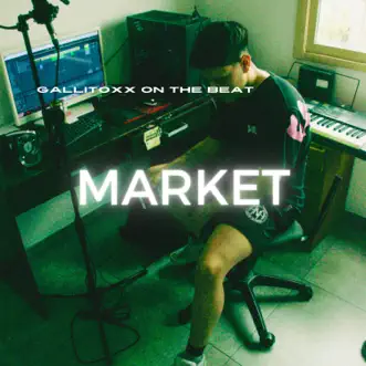 Market by Gallitoxx song reviws