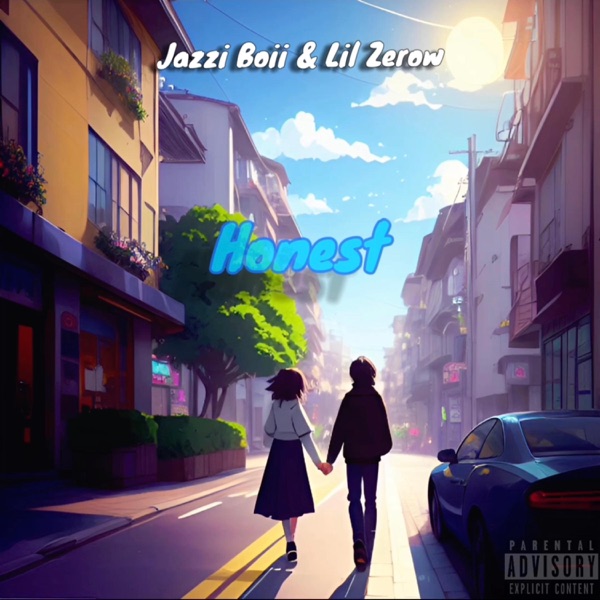Honest (feat. Lil Zerow)