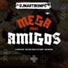 MEGA PROS AMIGOS - Single