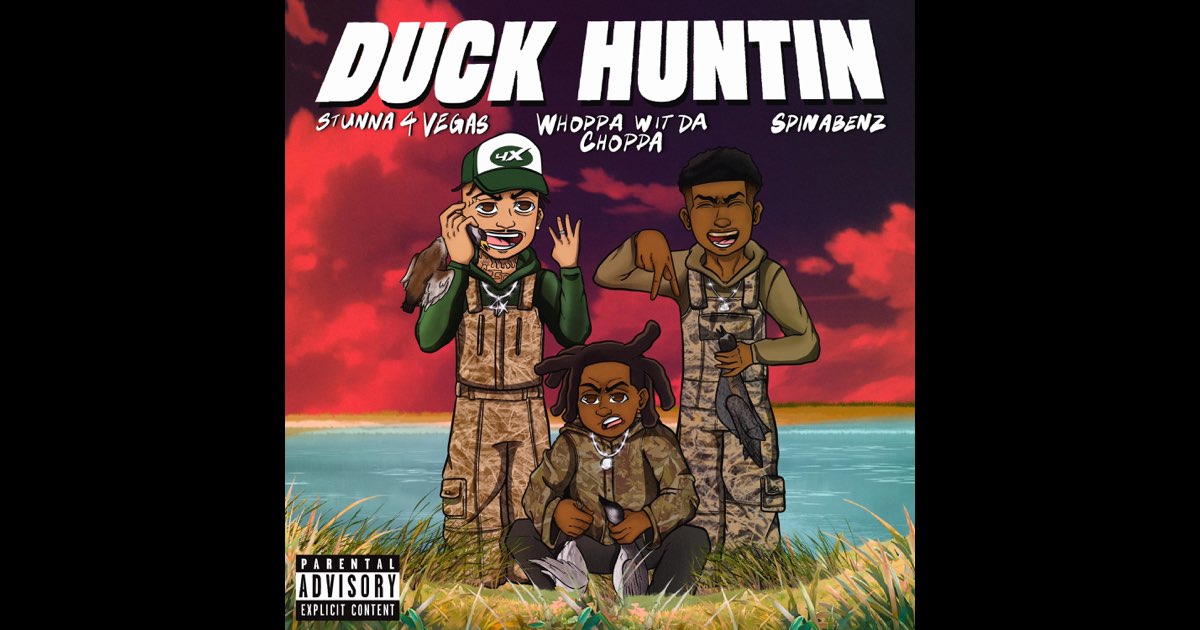 Duck Huntin' (feat. Spinabenz & Whoppa wit da Choppa