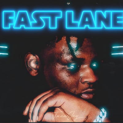 Fast Lane - Single