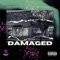 Damaged - KO Quan lyrics