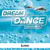 Dream Dance Alliance - Love (Instrumental Edit)
