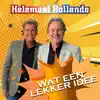 Wat een lekker idee