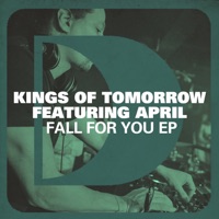 Fall For You (feat. April) - Single - Kings of Tomorrow