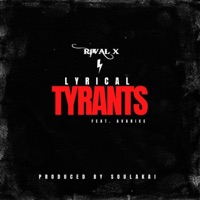 Lyrical Tyrants (feat. Avarice) - Single - Rival X
