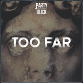 Too Far artwork