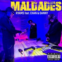 Maldades (feat. Chan y Danny) - Single - Ryams