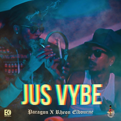 Jus Vybe (feat. Rheon Elbourne) - Single