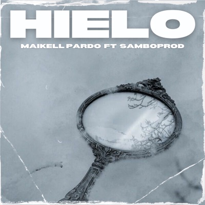 Hielo (feat. SamboProd) - Single