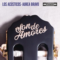 Son de Amores (Versión Acústica) - Single - Los Acústicos & Aurea Bravo