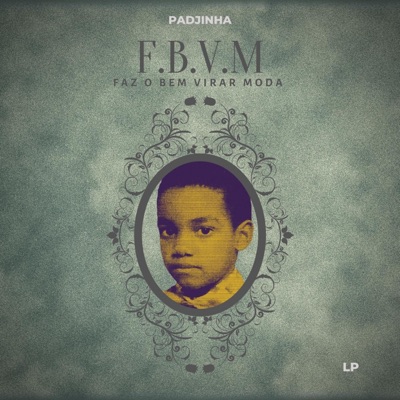 F.B.V.M Faz o Bem Virar Moda