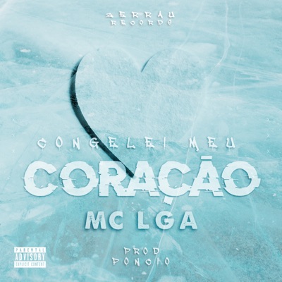 Congelei Meu Coração - Single