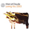 Loving You 2003 (Remixes), 2003
