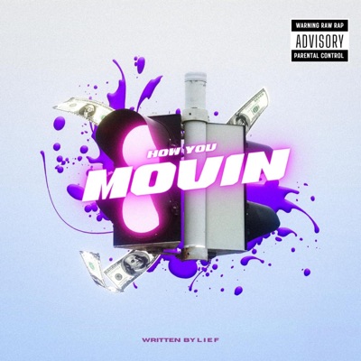 How you Movin - Single