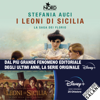 I leoni di Sicilia: La saga dei Florio 1 - Stefania Auci