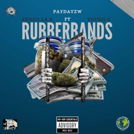 Rubberbands (feat. Paydayzw & Young C) Renzo Lax