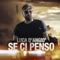 Accanto a te (feat. DANIELE BIANCO) - Luca D'Angio' lyrics