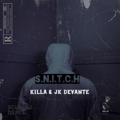SNITCH (feat. JK DeVante & Scubidubeats) - Single