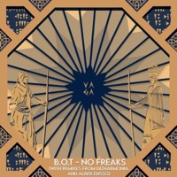 No Freaks (Remix) - Single - BOT