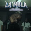 LA MULA - Single