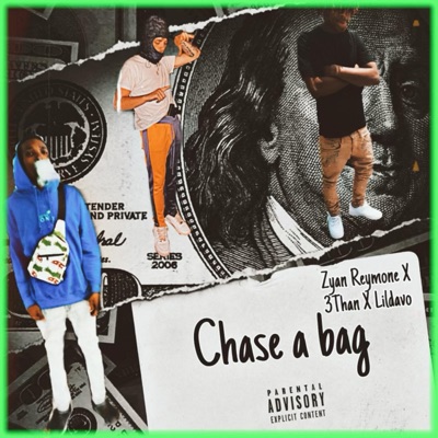 Chase a Bag (feat. Lildavo & 3THAN) - Single