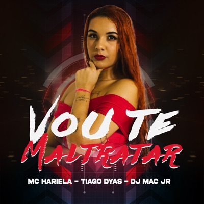 Vou Te Maltratar - Single