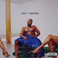 This B**** Never Home - Single - Xian Bell