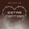 Estar Contigo - BRYANN AX lyrics