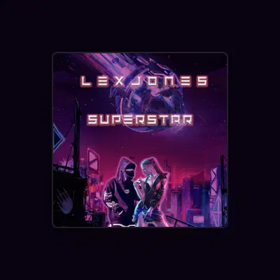 Listen to Lex Jones, watch music videos, read bio, see tour dates & more!