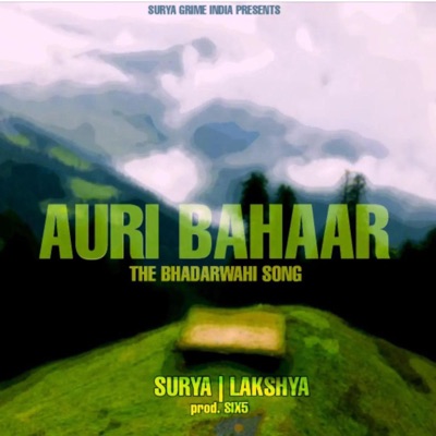 Auri Bahar (Surya, Lakshya) - Single