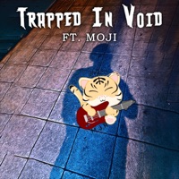 Trapped In Void (feat. MOJI) - Single - LifeSpiral-MJR
