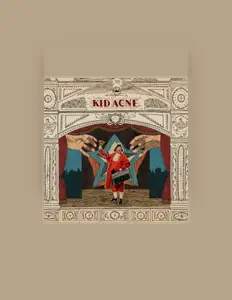 Escucha a Kid Acne, mira videos musicales, lee su biografía, consulta las fechas de las gira y más.