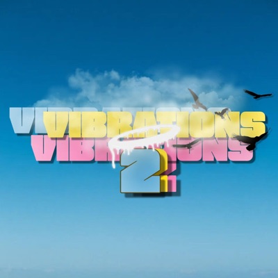 VIBRATIONS 2