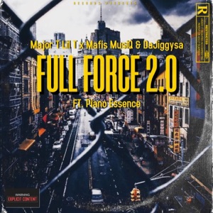 Full Force 2.0 (feat. PIANO ESSENCE)