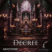 Decree - Single - MiNDTAKE & Titrating Drips