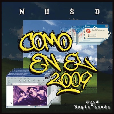 COMO EN EL 2009 (feat. Mvgic Hands!) - Single