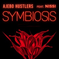 Symbiosis (feat. Nissi) - Single - Ajebo Hustlers