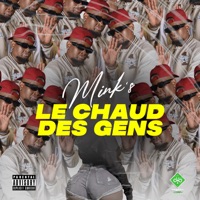 Le chaud des gens - Single - Mink's